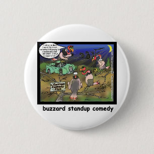 Buzzard Comedy Clubs Lustige Cartoon Geschenke & T Button