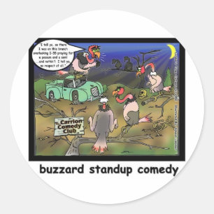 Buzzard Comedy Clubs Lustige Cartoon Geschenke & T Runder Aufkleber