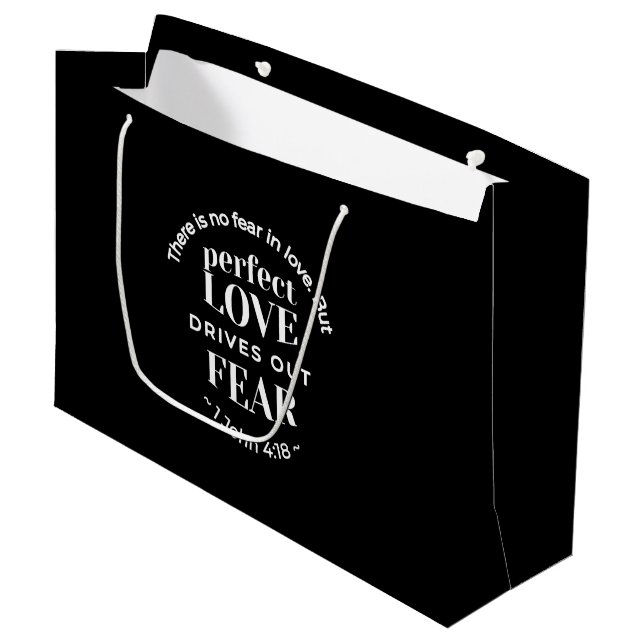 BW 'Perfect Liebe Drives Out Fear' - 1 John 4:18 Große Geschenktüte (Vorderseite Schrägansicht)