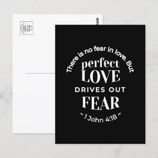 BW 'Perfect Liebe Drives Out Fear' - 1 John 4:18 Postkarte