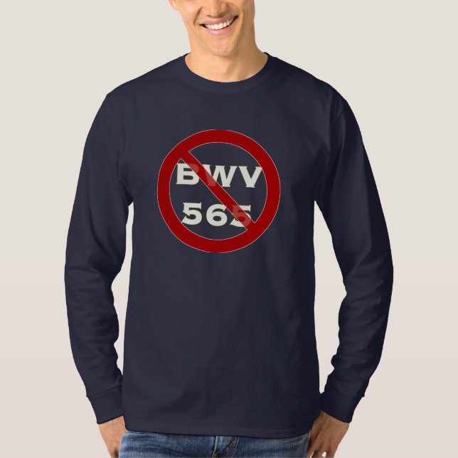 BWV565 verboten T-Shirt (Vorderseite)