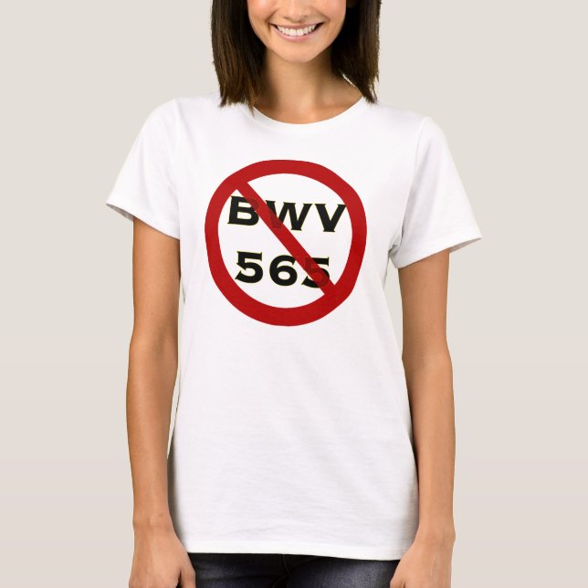 BWV 565 Verbotener T - Shirt (Vorderseite)