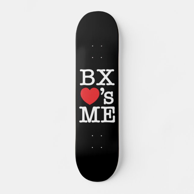BX hat ME Skateboard (Vorderseite)