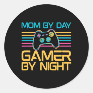 By Day Gamer By Night Video Games Lover Gamer Mama Runder Aufkleber