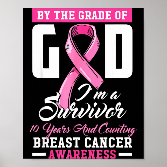 By The Grace Of God Survivor 10 Year Breast Cancer Poster (Vorne)