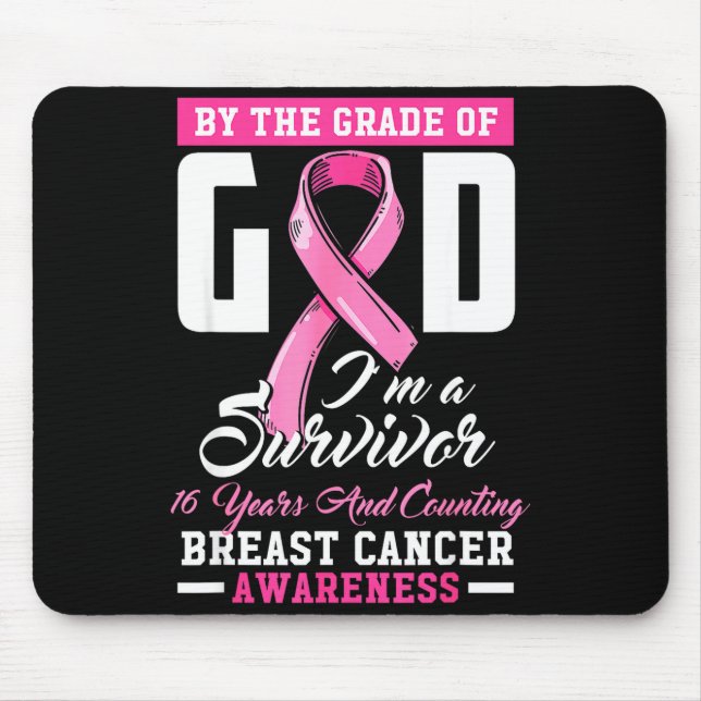 By The Grace Of God Survivor 16 Year Breast Cancer Mousepad (Vorne)