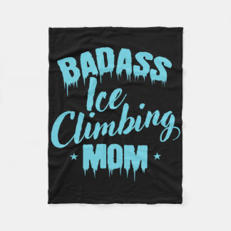 Byd Ice Climbing Mom Winter Ice Climbing  Fleecedecke
