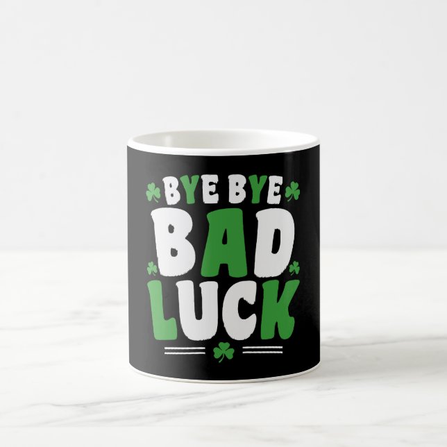 Bye Bye Bad Luck Kaffeetasse (Mittel)