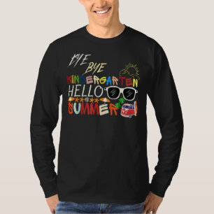 Bye Bye Kindergarten Hallo Sommerspass Student Tee