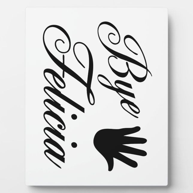 Bye Felicia Extravagant Waving Hand Fotoplatte (Vorderseite)