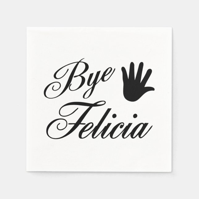 Bye Felicia Extravagant Waving Hand Serviette (Vorderseite)