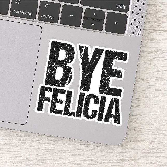 Bye Felicia Funny Meme Aufkleber (Detail)