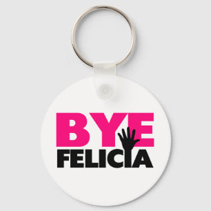 Bye Felicia Hand Wave Hot Pink Schlüsselanhänger