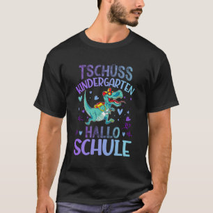 Bye Kindergarten Hello School Einschulungsschule C T-Shirt