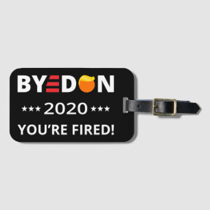 ByeDon 2020 Du bist gefangen! Funny Biden Harris A Gepäckanhänger