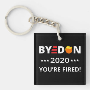 ByeDon 2020 Vous êtes Fired ! Biden Harris Art I
