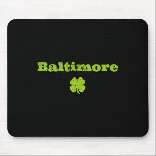 Byltimore Md irischer Stolz Shamrock St Patricks D Mousepad