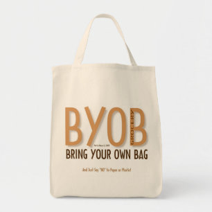 BYOB : Apportez votre propre sac d'épicerie 7