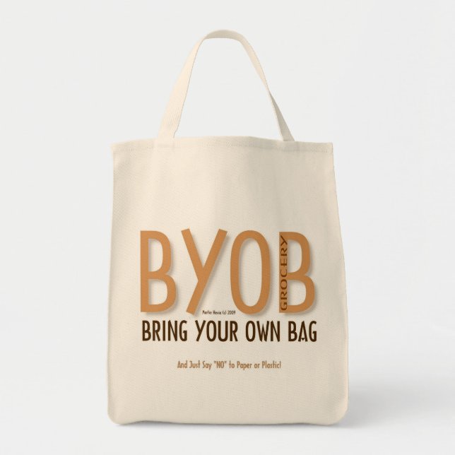 BYOB: Holen Sie Ihre eigene Einkaufstüte 7 Tragetasche (Vorne)