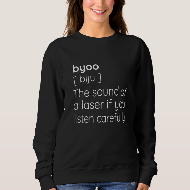 Byoon Laser-Tag 1 Sweatshirt (Vorderseite)