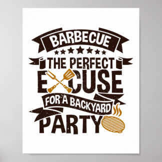 Byrbecue, die perfekte Entschuldigung für ein Part Poster