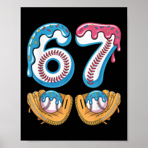 Bysebyll 67 - Eis-Drip 67 Meme Lustiger Spieler Poster