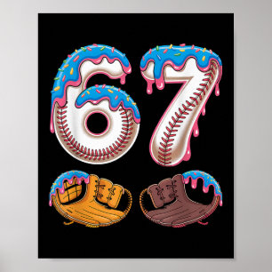 Bysebyll 67 - Eis-Drip 67 Meme Lustiger Spieler Poster
