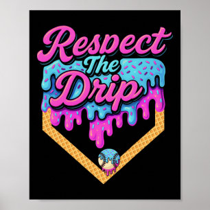 Bysebyll Drip Boys Home Plate Eiscreme Respekt Th Poster