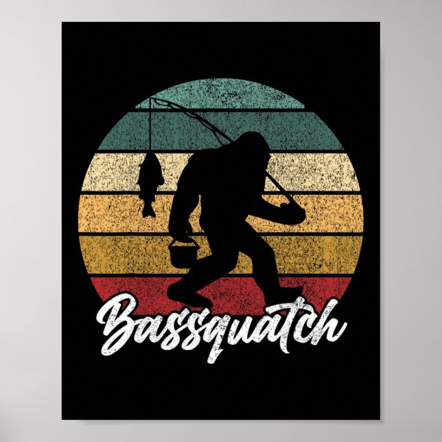 Byssquatch! Byss Fischer Sasquatch Lustig Bigfoot Poster (Vorne)