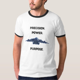 C-17 GLOBEMASTER PRECISION POWER PURPOSE T-Shirt