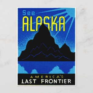 C. 1935 Siehe Alaska! Postkarte