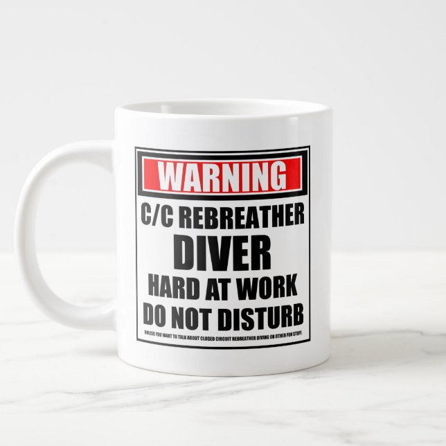 C/C-Rebreather Diver hart am Arbeitsplatz warnen Jumbo-Tasse (Links)