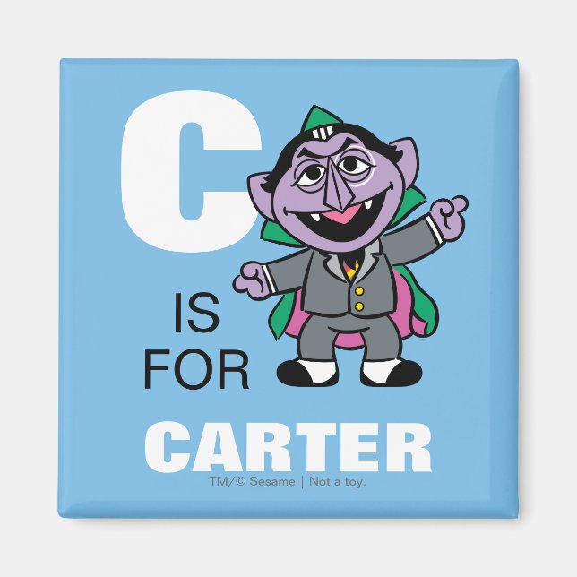 C ist für Count von Count | Name hinzufügen Magnet (Vorne)