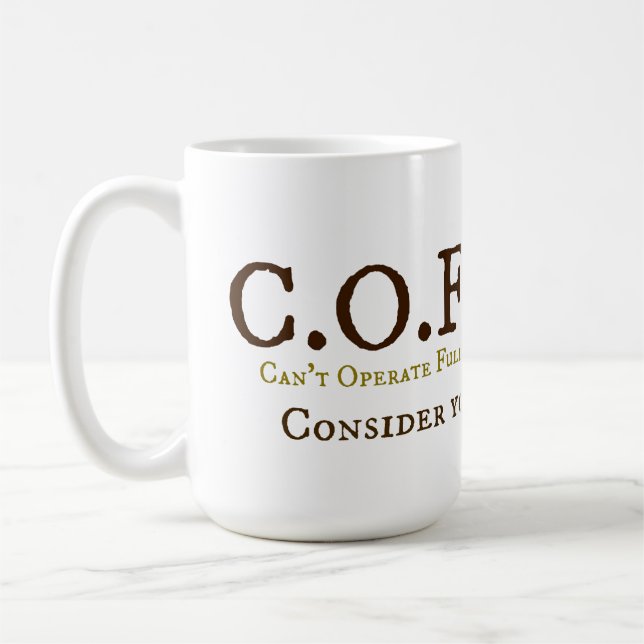 C.O.F.F.E.E. KAFFEETASSE (Links)