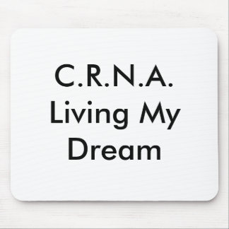 C.R.N.A., lebend mein Traum Mousepad