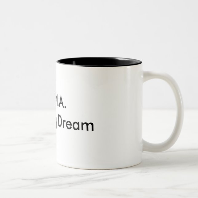 C.R.N.A., lebend mein Traum Zweifarbige Tasse (Rechts)