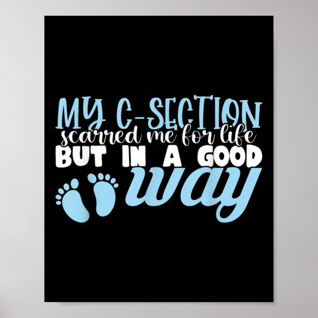 C-section Cesarean New Mom Of Baby Boy Recovery Qu Poster (Vorne)