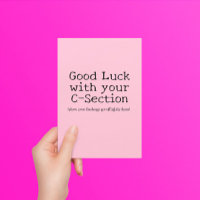 C-Section-Viel Glück: Funny Customizable