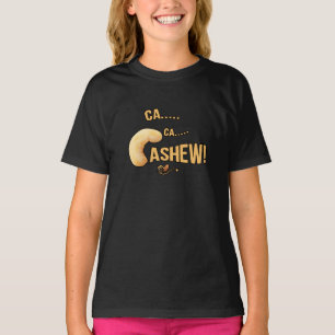 Ca Ca Cashew! Kinder Shirt