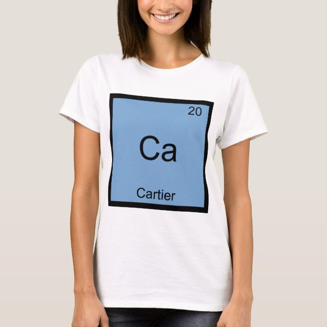 Ca - Cartier Funny Chemistry Element Symbol Tee (Vorderseite)