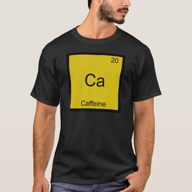 Ca - Koffein-lustiges T-Shirt (Vorderseite)