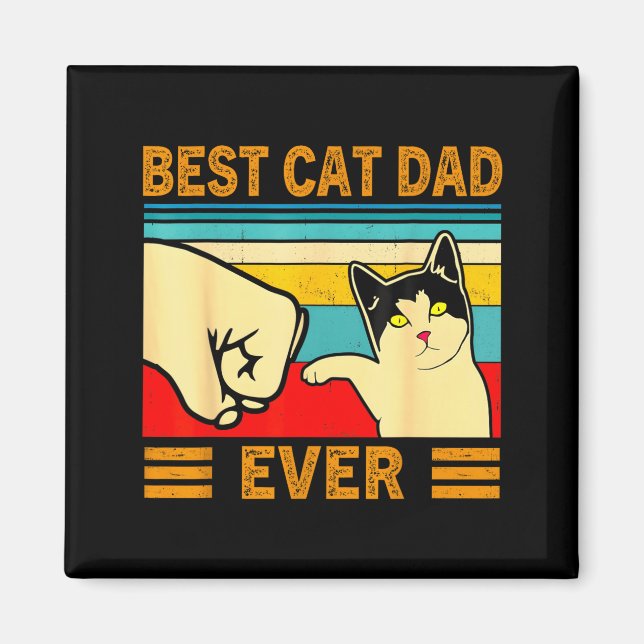 Ca Men Cat Dad Ever Funny Cat Lover Gift  Magnet (Vorne)