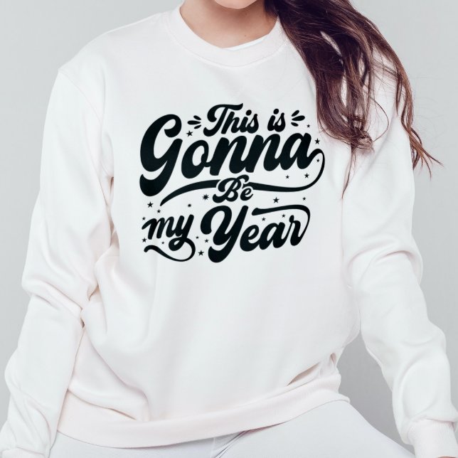Ça va être mon année | New Year 2023 T-Shirt (Créateur téléchargé)