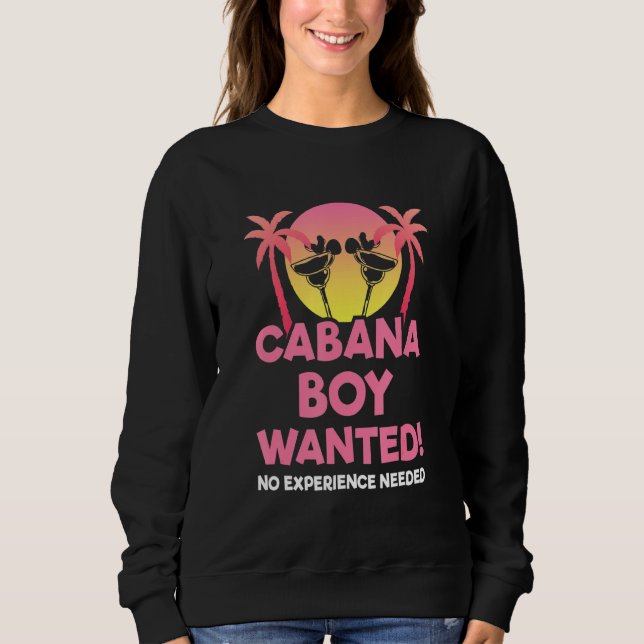 Cabana Boy benötigte ich Fun Pool Party Summer Bea Sweatshirt (Vorderseite)