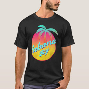 Cabana Boy Pool Typ Palm 1 T-Shirt
