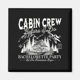 Cabin Crew Bevor ich Camp Bach Junggesellinnenabsc Magnet