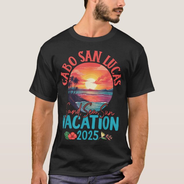 Cabo San Lucas Mexico Vacation 2025 Souvenir  T-Shirt (Vorderseite)