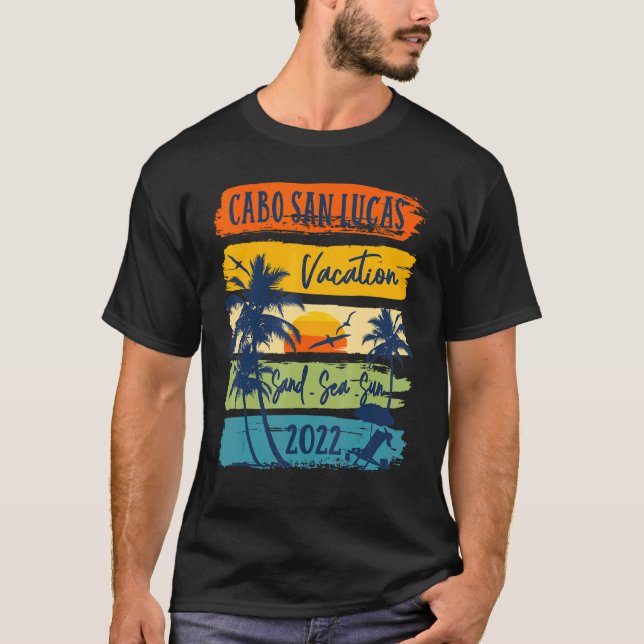 Cabo San Lucas Mexiko Urlaub 2022 Matching Famil T-Shirt (Vorderseite)