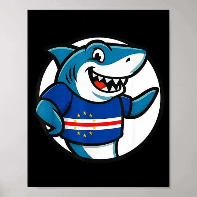 Cabo Verde Flag Shark Funny Cabo Verdean  Poster (Vorne)