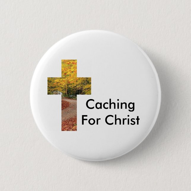 Cachieren für Christus Geocaching Swag-Button Button (Vorderseite)